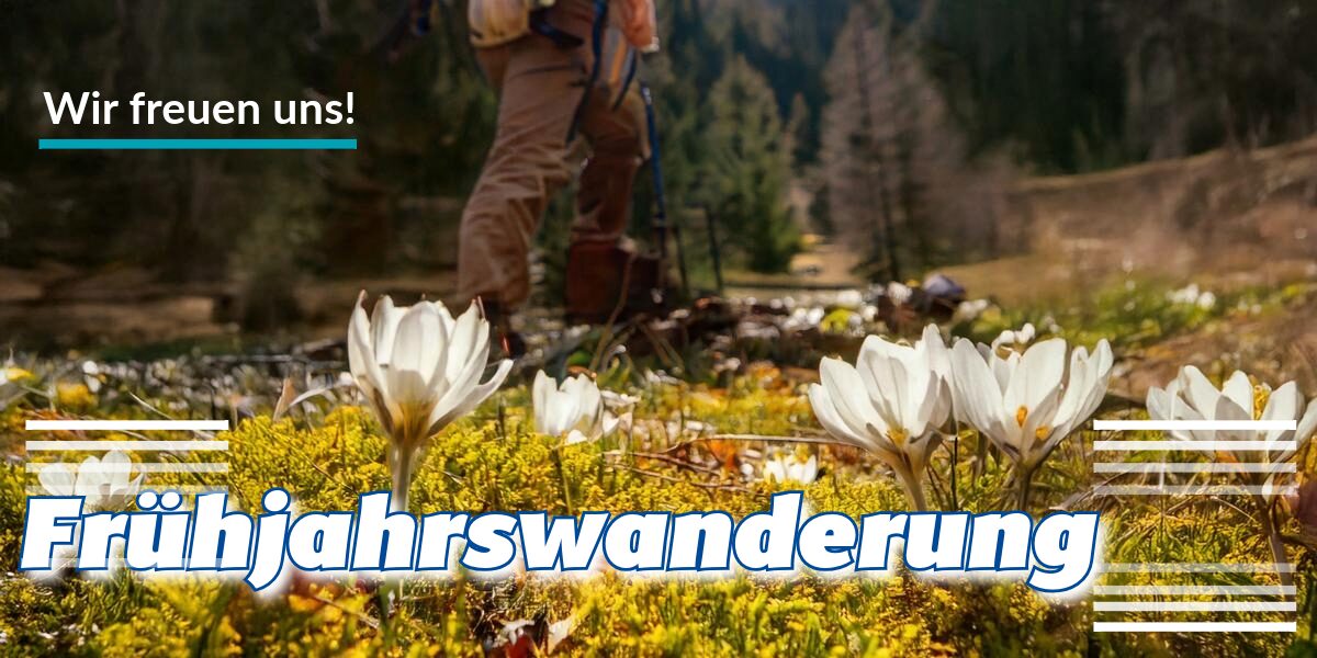 Frühjahrswanderung 2025 Frühjahrswanderung